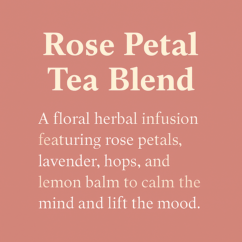 Rose Petal Tea Blend