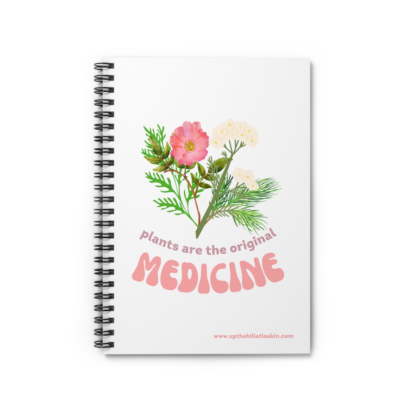 Plants are the Original Medicine Custom Designed Notebook