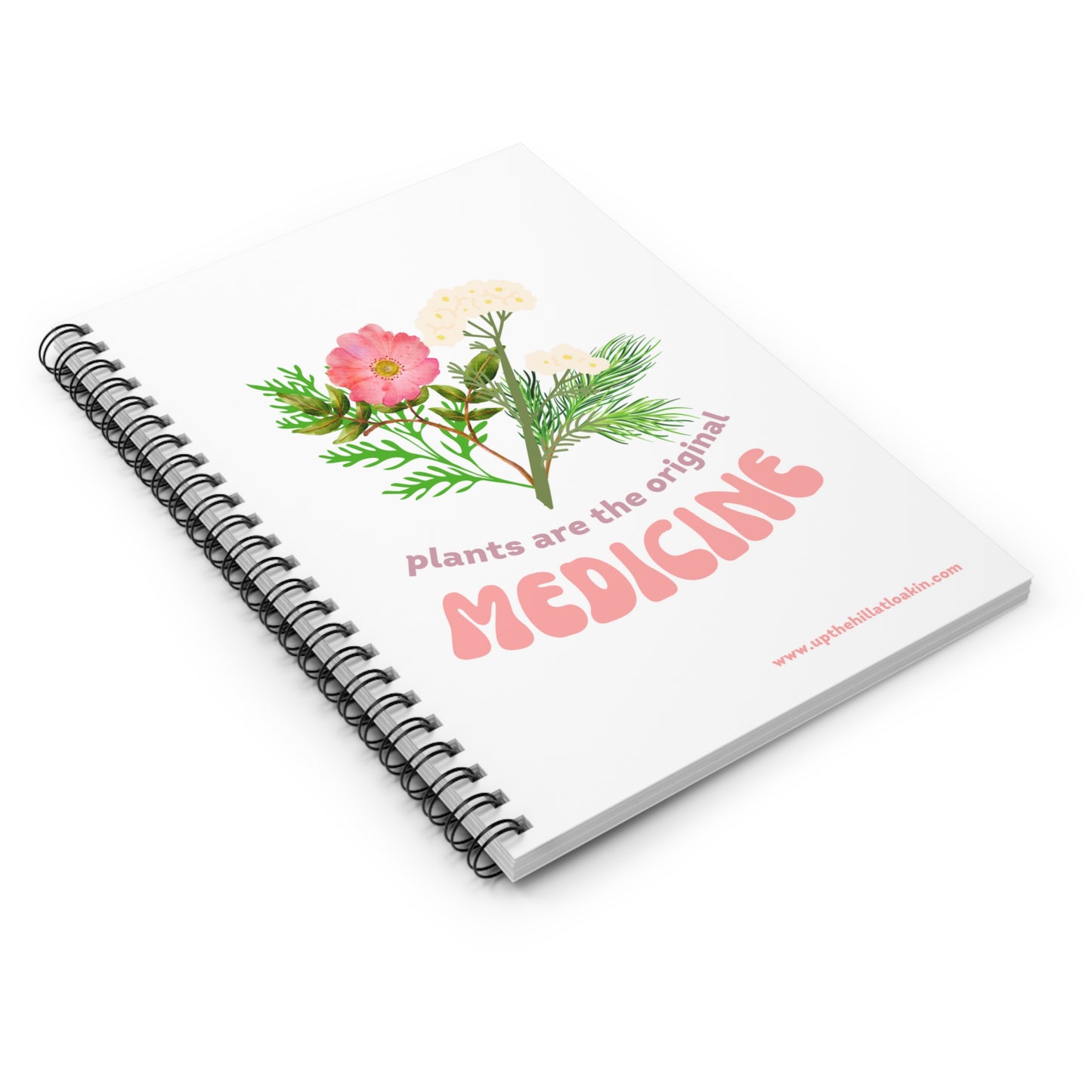 Plants are the Original Medicine Custom Designed Notebook